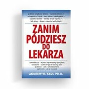 9788365717559 Zanim pójdziesz do lekarza Saul Andrew W Aba