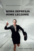 9788362510542 Nowa depresja Nowe leczenie Łoza Bartosz, Parnowski Tadeusz Medical Education