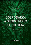 9788381027137 Gospodarka a środowisko i ekologia CeDeWu