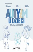 9788301225742 Autyzm u dzieci Wiedza kliniczna PZWL