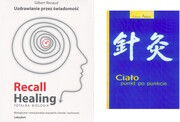 978-83-930027-8-8 Recall Healing, Totalna biologia – Uzdrawianie przez świadomość + Ciało punkt po punkcie Gilbert Renaud Wena Publishing House