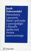 9788301193973 Niewolnicy i panowie Dobrowolski Jacek Wydawnictwo Naukowe PWN