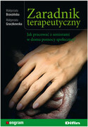 Zaradnik terapeutyczny : jak pracować z seniorami w domu pomocy społecznej? - zdjęcie 1