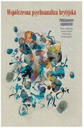 97883626516364 Współczesna psychoanaliza brytyjska. Podstawowe zagadnienia Oficyna INGENIUM