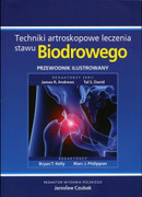 978-83-929022-2-5 Techniki artroskopowe leczenia stawu biodrowego Przewodnik ilustrowany Bryan T. Kelly, Marc J. Phillippon, James R. Andrews MEDISFERA