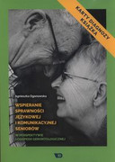 9788365669544 Wspieranie sprawności językowej i komunikacyjnej seniorów w perspektywie logopedii gerontologicznej Ogonowska Agnieszka Wydawnictwo Edukacyjne