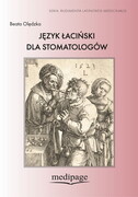 9788366632301 Język łaciński dla stomatologów B. Olędzka Beata Olędzka Medipage