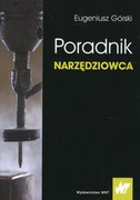 9788301194406 Poradnik narzędziowca Górski Eugeniusz Wydawnictwo Naukowe PWN