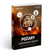 9788365883926 Pożary - kompendium wiedzy red. naukowa mł. kpt. mgr inż. Mateusz Szymczak ELAMED