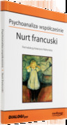 Psychoanaliza współcześnie. Nurt francuski Medipage