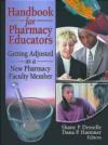 9780789019875 Handbook for Pharmacy Educators S Desselle Haworth Press