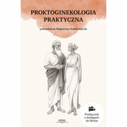 9788368322262 Proktoginekologia praktyczna Borgis