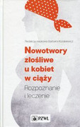 9788320054316 Nowotwory złośliwe u kobiet w ciąży PZWL