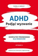 9788323348214 ADHD Podjąć wyzwanie Barkley Russel A. Wydawnictwo Uniwersytetu Jagiellońskiego
