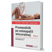 978-83-7846-0756 Przewodnik po osteopatii wisceralnej tom II Torsten Liem, Tobias K. Dobler, Michel Puylaert MedPharm