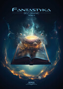 9788368322033 Fantastyka bez granic Tom 1 Borgis