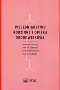 9788320057386 Pielęgniarstwo rodzinne i opieka środowiskowa PZWL