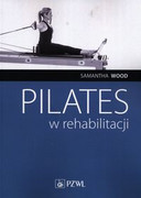 9788320060645 Pilates w rehabilitacji Wood Samantha PZWL