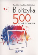 9788320050158 Biofizyka. 500 pytań testowych Jeleń Piotr, Sobol Maria, Zieliński Jakub PZWL