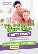 9788383093765 To, co mnie wspiera. Edukacja matematyczna. Poziom I Tanajewska Alicja, Naprawa Renata Harmonia