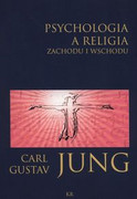 9788394350406 Psychologia a religia Zachodu i Wschodu Jung Carl Gustav KR