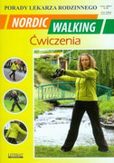 9788378980124 Nordic Walking Ćwiczenia Porady lekarza rodzinnego Chojnowska Emilia Literat