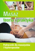 9788394922696 Masaż - teoria i praktyka wydanie 2023 Monika Gwardzik Wydawnictwo Edukacyjne ESAN