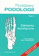 9788396653901 Podręcznik Podstawy Podologii - Tom I wydanie II Sara Nowicka Iterium