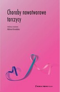 9788395838965 Choroby nowotworowe tarczycy Medical Tribune