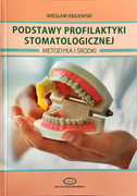 9788387717278 Podstawy profilaktyki stomatologicznej Wiesław Krajewski Med Tour Press International