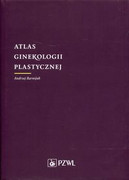 9788320054521 Atlas ginekologii plastycznej Barwijuk Andrzej PZWL