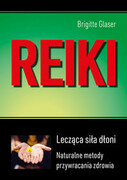 9788365717320 Reiki Lecząca siła dłoni Glaser Brigitte Aba