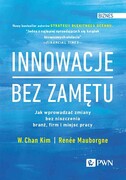 9788301236595 Innowacje bez zamętu Kim W. Chan, Mauborgne Renée Wydawnictwo Naukowe PWN