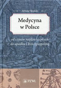 9788320050448 Medycyna w Polsce Skalski Janusz PZWL