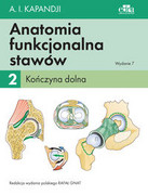 9788366548411 Anatomia funkcjonalna stawów Tom 2 Kończyna dolna Kapandji I.A. Edra Urban & Partner