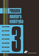 9788301187651 Poradnik montera elektryka Tom 3 Wydawnictwo Naukowe PWN