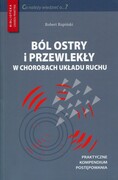 9788365471307 Ból ostry i przewlekły w chorobach układu ruchu Rupiński Robert Medical Education