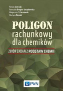 9788301199937 Poligon rachunkowy dla chemików opracowanie zbiorowe Wydawnictwo Naukowe PWN