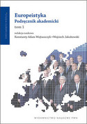 Europeistyka : podręcznik akademicki. T. 2 - zdjęcie 1