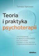9788382703870 Teoria i praktyka psychoterapii Sękowski Tomasz Difin
