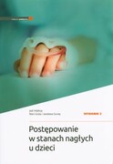 9788374307147 Postępowanie w stanach nagłych u dzieci Medycyna Praktyczna