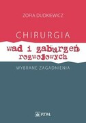 9788320066449 Chirurgia wad i zaburzeń rozwojowych Wybrane zagadnienia Dudkiewicz Zofia PZWL
