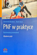 9788362526130 PNF w Praktyce Ilustrowany Przewodnik Wydanie V - 2023 Susan S. Adler, Dominiek Beckers, Math Buck DB Publishing