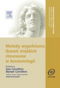 Metody wypełniania tkanek miękkich stosowane w kosmetologii