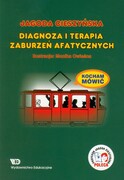 9788361009924 Kocham mówić Diagnoza i terapia zaburzeń afatycznych Cieszyńska Jagoda Wydawnictwo Edukacyjne