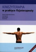 9788361257448 Kinezyterapia w praktyce fizjoterapeuty Fiodorenko-Dumas Żanna, Baściuk Irena, Bogut Bożena, Dumas Ilias Górnicki