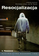 9788301154042 Resocjalizacja Teoria i praktyka pedagogiczna t.1 Wydawnictwo Naukowe PWN