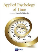 9788301184582 Applied Psychology of Time Tokarska Urszula Wydawnictwo Naukowe PWN