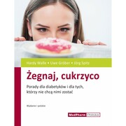 9788378460978 Żegnaj, cukrzyco MedPharm