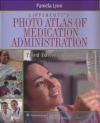 9780781769235 Lippincott's Photo Atlas of Medication Administration Pam Lynn, Pamela Lynn, Lynn Lippincott Williams & Wilkins